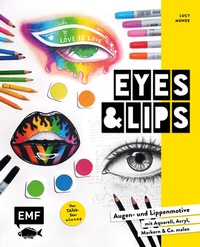 Abbildung von: Eyes and Lips - Vom TikTok Star e.l.u.c.e.y - Edition Michael Fischer / EMF Verlag