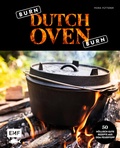 Cover: Burn, Dutch Oven, burn - Edition Michael Fischer / EMF Verlag