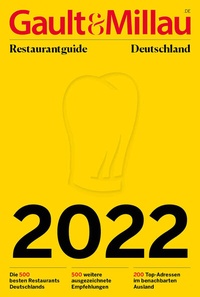 Abbildung von: Gault&Millau Restaurantguide 2022 - Edition Michael Fischer / EMF Verlag