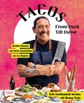 Cover: Tacos From Dusk Till Dawn - Edition Michael Fischer / EMF Verlag