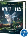 Cover: White Fox (Band 2) - Suche nach der verborgenen Quelle - Loewe