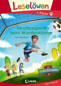 Abbildung von: Leselöwen 1. Klasse - Torschusspanik beim Wunderstürmer - Loewe