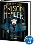 Cover: Prison Healer (Band 1) - Die Schattenheilerin - Loewe