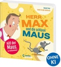 Cover: Herr Max und die schlaue Maus - Loewe