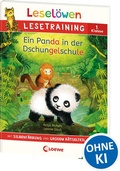 Cover: Lesel&ouml;wen Lesetraining 1. Klasse - Ein Panda in der Dschungelschule - Loewe
