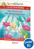 Cover: Lesel&ouml;wen Lesetraining 1. Klasse - Das Geheimnis des Meerm&auml;dchens - Loewe