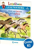 Cover: Lesel&ouml;wen Lesetraining 2. Klasse - Das verletzte Wildpferd - Loewe