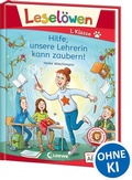 Cover: Lesel&ouml;wen 1. Klasse - Hilfe, unsere Lehrerin kann zaubern! - Loewe