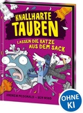 Cover: Knallharte Tauben lassen die Katze aus dem Sack (Band 5) - Loewe