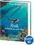 Cover: Das geheime Leben der Tiere (Ozean) - Minik - Aufbruch ins weite Meer - Loewe