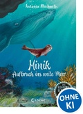 Cover: Das geheime Leben der Tiere (Ozean) - Minik - Aufbruch ins weite Meer - Loewe