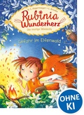 Cover: Rubinia Wunderherz, die mutige Waldelfe (Band 4) - Gefahr im Elfenwald - Loewe