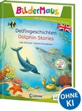 Cover: Bildermaus - Mit Bildern Englisch lernen - Delfingeschichten - Dolphin Stories - Loewe