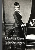 Cover: Martha Rizor Erinnerungen - epubli