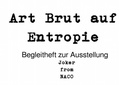 Cover: Art Brut auf Entropie - epubli
