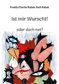 Cover: Ist mir Wurscht! - BoD - Books on Demand