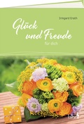 Cover: Gl&uuml;ck und Freude f&uuml;r dich - Lahn-Verlag