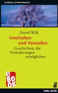 Cover: Innehalten und Verweilen - Carl-Auer Verlag