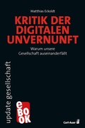 Cover: Kritik der digitalen Unvernunft - Carl-Auer Verlag