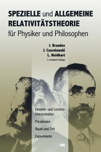 Abbildung von: Spezielle und Allgemeine Relativitätstheorie für Physiker und Philosophen - VRI Vlg