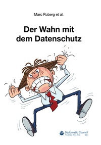 Abbildung von: Der Wahn mit dem Datenschutz - DC Publishing
