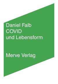 Enlarge image Cover: COVID und Lebensform - Merve