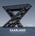 Cover: SAARLAND Industriekultur - Industrienatur - Kr&uuml;ger Druck + Verlag