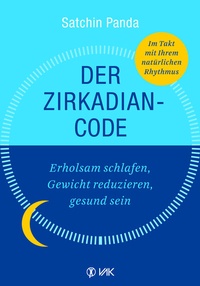 Enlarge image Cover: Der Zirkadian-Code - VAK
