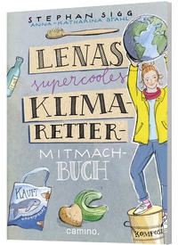 Abbildung von: Lenas supercooles Klimaretter-Mitmachbuch - camino
