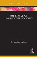 Cover: The Ethics of Undercover Policing - Routledge