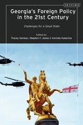 Cover: Georgia's Foreign Policy in the 21st Century - I.B. Tauris