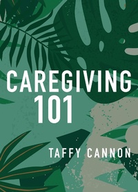 Abbildung von: Caregiving 101 - Pilgrim Press