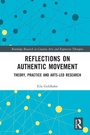 Cover: Reflections on Authentic Movement - Routledge