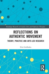 Enlarge image Cover: Reflections on Authentic Movement - Routledge