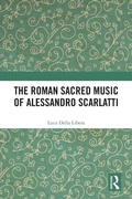 Cover: The Roman Sacred Music of Alessandro Scarlatti - Routledge