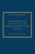 Cover: Authorship and Identity in Late Thirteenth-Century Motets - Routledge