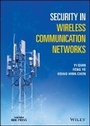 Cover: Security in Wireless Communication Networks - Wiley