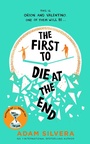 Cover: The First to Die at the End - Simon & Schuster Children's