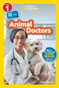 Cover: Animal Doctors (National Geographic Kids Readers, Level 1/Co-Reader) - National Geographic Kids