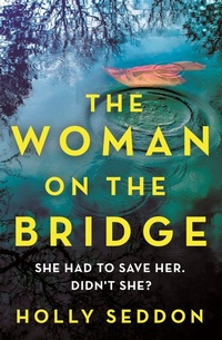 Abbildung von: The Woman on the Bridge - Orion (an Imprint of The Orion Publishing Group Ltd )