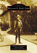 Cover: William S. Hart Park - Arcadia Publishing (SC)