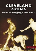 Cover: Cleveland Arena - Arcadia Publishing (SC)
