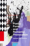 Bild: Poetic Form and Romantic Provocation - Stanford University Press