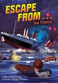 Cover: Escape from . . . the Titanic - Little Bee Books