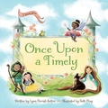 Cover: Once Upon a Timely ... - Kane/Miller Book Publishers