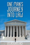Bild: One Man's Journey Into Law - Christian Faith Publishing, Inc.