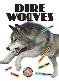 Enlarge image Cover: Dire Wolves - Creative Education