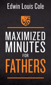 Enlarge image Cover: Maximized Minutes for Fathers - Whitaker House