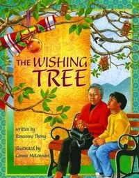 Enlarge image Cover: The Wishing Tree - Lee & Low Books Inc