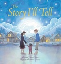 Cover: The Story I'll Tell - Lee & Low Books